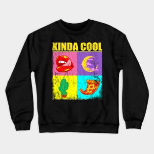 Kinda Cool - Pop Art Cartoon Comics Crewneck Sweatshirt